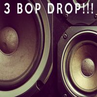 KPH - 3 Bop Drop!!!