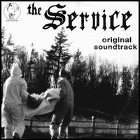 The Service - The Service (Original Soundtrack)