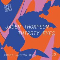 Jaden Thompson - Thirsty Eyes