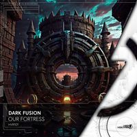Dark Fusion - Our Fortress