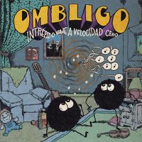 Ombligo - Intrépido viaje a velocidad cero