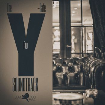 Various Artists - The Y-Cafe Soundtrack, Vol. 4
