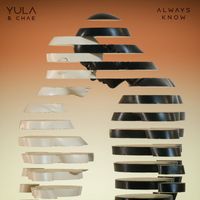 Yula - Always Know (feat. chae)