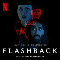 Jeremy Warmsley - Flashback (Soundtrack from the Netflix Film)