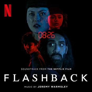Jeremy Warmsley - Flashback (Soundtrack from the Netflix Film)