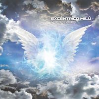 Excéntrico Milú - Changing Angels