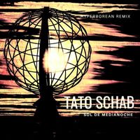 Tato Schab - Sol de Medianoche (Hyperborean Remix) [feat. Leandro Fresco]