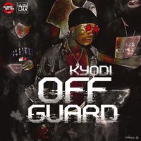 Kyodi - Off Guard