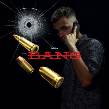 Dima - Bang (Explicit)