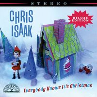 Chris Isaak - Everybody Knows It's Christmas (Deluxe Edition)