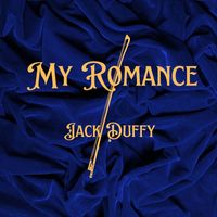 Jack Duffy - My Romance