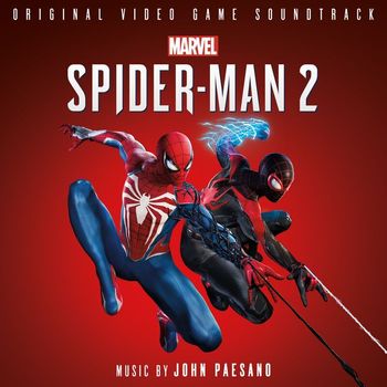 John Paesano - Marvel's Spider-Man 2 (Original Video Game Soundtrack)