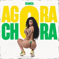 Bianca - Agora Chora