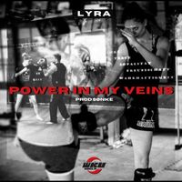 Lyra - Power in My Veins