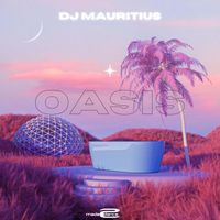 DJ Mauritius - Oasis