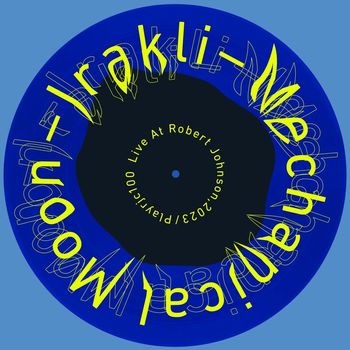 Irakli - Mechanical Moon