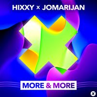 Hixxy, Jomarijan - More & More