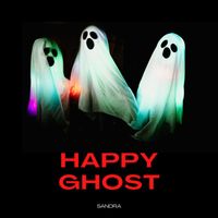Sandra - Happy Ghost