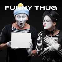 Sandra - Funny Thug