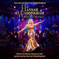 Hannah Waddingham - What Christmas Means to Me
