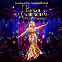Hannah Waddingham - Hannah Waddingham: Home For Christmas (Soundtrack from the Apple Original)