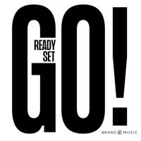 Brand X Music - Ready Set Go!