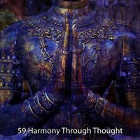 Forest Sounds - 59 Harmony Through Thought