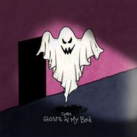 ToMix - Ghosts In My Bed