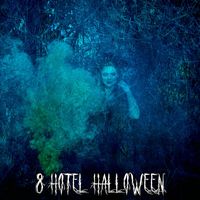 Halloween - 8 Hotel Halloween