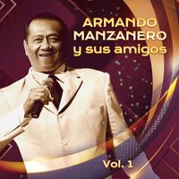 Armando Manzanero - Armando Manzanero y sus Amigos, Vol.1