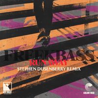 Freekbass - Runaway (Stephen Dusenberry Remix)