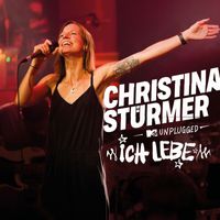 Christina Stürmer - Ich Lebe (MTV Unplugged)