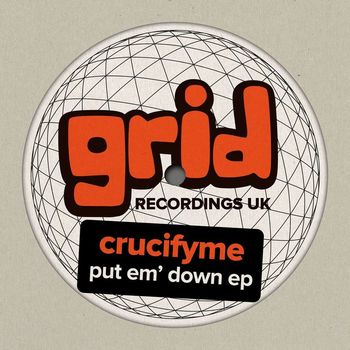CrucifyMe - Put em' Down EP