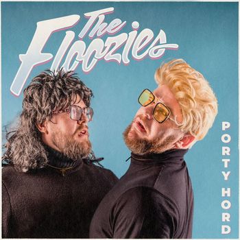 The Floozies - Porty Hord