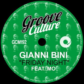 Gianni Bini - Friday Night (Radio Edit)