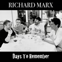 Richard Marx - Days to Remember