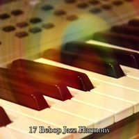 Bossa Nova - 17 Bebop Jazz Harmony