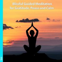 Rising Higher Meditation - Blissful Guided Meditation for Gratitude, Peace and Calm (feat. Jess Shepherd)