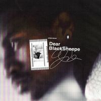 Josh Dean - Dear BlackSheepe (Explicit)