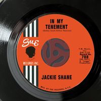 Jackie Shane - In My Tenement / Comin' Down