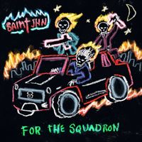 SAINt JHN - For The Squadron (Explicit)
