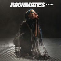 Dixie - Roommates