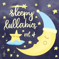 Luna & Stella - Sleepy Lullabies Vol. 4