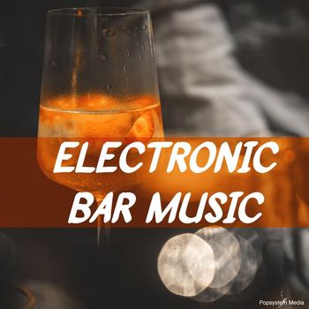 Various Artists - Electronic Bar Music
