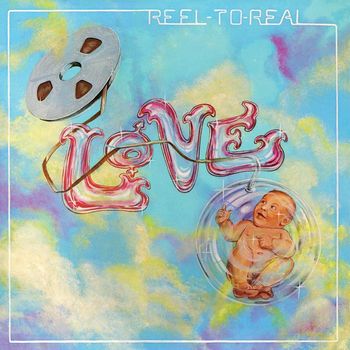 Love - Reel to Real (Deluxe Version)