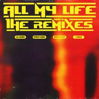 Lil Durk - All My Life (Remixes)