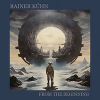 Rainer Kühn - From the beginning