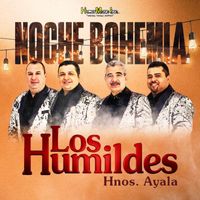 Los Humildes - Noche Bohemia