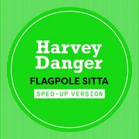 Harvey Danger - Flagpole Sitta (Sped Up)