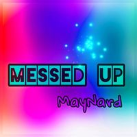 Maynard - Messed up (Instrumental)